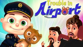 Zool Babies Series  Trouble In Airport  Cartoon Animation For Children  Videogyan Kids Shows [upl. by Ariaec821]