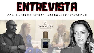 Entrevista con la Perfumista Stephanie Bakouche My Scent Journey [upl. by Tullius997]