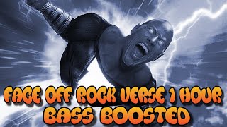 THE ROCK  FACE OFF BASS BOOSTED 1 HOUR [upl. by Berk926]