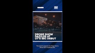 Verge Aeros drone spectacle celebrates UTs SEC debut [upl. by Bili]