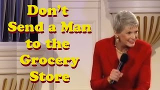 Jeanne Robertson quotDont send a man to the grocery storequot [upl. by Llennoc]