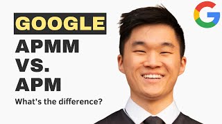 Google APMM vs APM Whats the Difference ft Joseph Choi APM Google [upl. by Eiten]