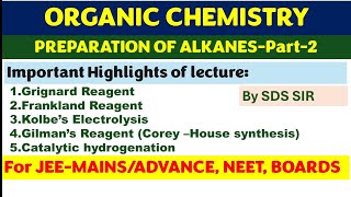 2 PREPARATION OF ALKANESpart2 Organic chemistry BY SDS SIR [upl. by Om]