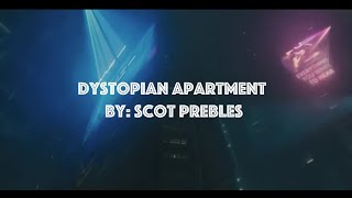 Dystopian Apartment [upl. by Jareb280]