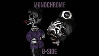 Monochrome BSide Remix  INSTRUMENTAL [upl. by Ecile]