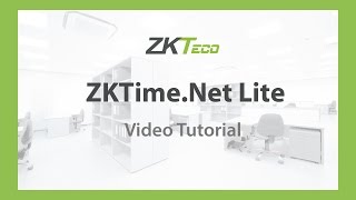 Video Tutorial ZKTimeNet Lite [upl. by Koziel]