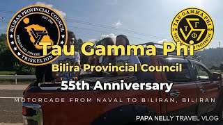 TAU GAMMA PHI  BILIRAN PROV COUNCIL MOTORCADE  55TH ANNIVERSARY  BILIRAN BILIRAN [upl. by Hulton]