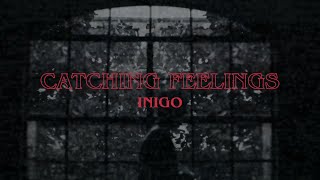 Catching Feelings  Inigo Pascual Lyric Visualizer Video [upl. by Majka]