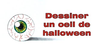 Comment dessiner un oeil pour Halloween [upl. by Hodge]