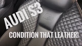 Audi S3  BEST Leather Conditioner for Fine Nappa Leather [upl. by Dammahum]