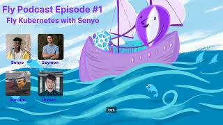 Flyio Devrel Podcast 1  Fly Kubernetes FKS [upl. by Oralla]