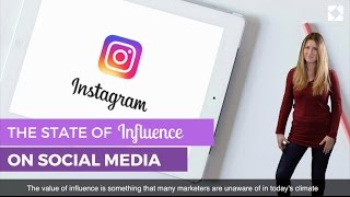 The State of Influence on Social Media [upl. by Elfrida]