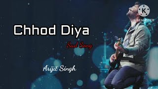 Chhod Diya Wo Rasta  Lyrics   Arijit Singh  Kanika Kapoor  Baazzar [upl. by Pierette]