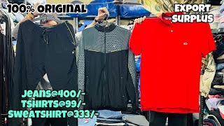 Cheapest Export Surplus  Tshirts99 Sweatshirt333 Only Biggest Warehouse Wholesale amp Retail [upl. by Fern]