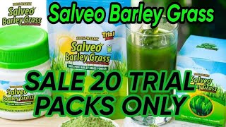 SALVEO BARLEY GRASS SALE NA ANG TRIAL PACKS KO MAY NEW PACKAGING NA [upl. by Noiwtna]