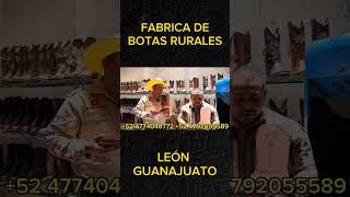 Asi se hacen las botas fábrica de botas de León Guanajuato México Pedidos 4774040772 [upl. by Esej]