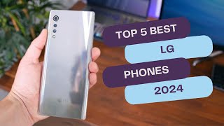 Top 5 BEST LG Phones in 2025 – CuttingEdge Performance amp Unbeatable Value [upl. by Maillil523]