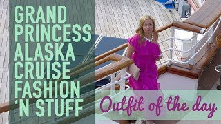 First time cruise tips Alaska Cruise What I Wore  OOTD [upl. by Bryana]