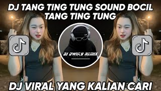 DJ TANG TING TUNG  SOUND BOCIL TANG TING TUNG TING TANG TING TUNG VIRAL TIKTOK TERBARU 2024 [upl. by Proffitt]