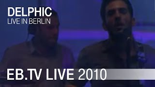 Delphic Red Lights live in Berlin 2010 [upl. by Swaine]