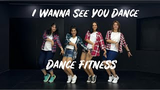 I Wanna See You Dance  Dance Fitness  Vijaya Tupurani  KGHK [upl. by Holle93]