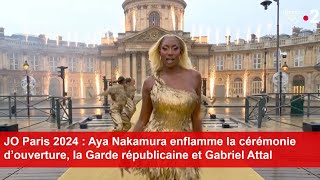 JO Paris 2024  Aya Nakamura enflamme la cérémonie d’ouverture [upl. by Eiramyelhsa712]