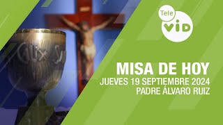 Misa de hoy ⛪ Jueves 19 Septiembre de 2024 Padre Álvaro Ruiz TeleVID MisaDeHoy Misa [upl. by Allanson133]