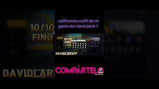 Calificando outfit de mi gente del cland outfit freefire parati [upl. by Fasto]