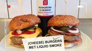 Cheese burgers met liquid smoke  Planet Kook 76  Planet Michell [upl. by Keven]