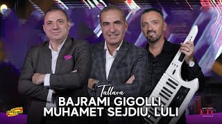 Bajram Gigolli Muhamet Sejdiu amp Lul Vushtrria  TALLAVA eurolindi 2024 [upl. by Vere]