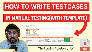 How to Write Test Cases in Manual Testing with Template [upl. by Murry]