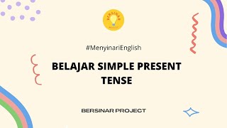 Belajar Simple Present Tense with Saffi  MenyinariEnglish [upl. by Bj935]