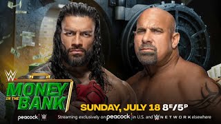 FULL MATCH  Goldberg vs Roman Reigns WWE Money in the Bank 2024 [upl. by Berkshire]