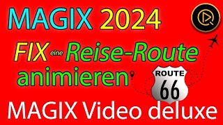 MAGIX Video deluxe ReiseroutenAnimation für Einsteiger MAGIX Travel Maps [upl. by Merrill]