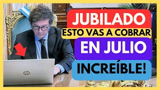 AUMENTO INESPERADO❗️Cuánto COBRO en JULIO 2024 🍀 JUBILADOS y PENSIONADOS de ANSES PNC PUAM ✚ MILEI [upl. by Mccourt]