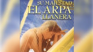 Egoismo  Su Majestad El Arpa Llanera  Instrumental [upl. by Schuler]