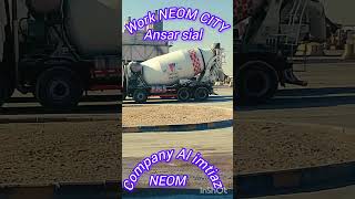 company Al imtiaz work NEOM CITY progict Saudi Arabia [upl. by Cleodell]