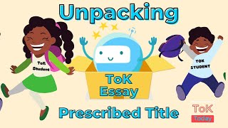 How to unpack the ToK Essay Titles [upl. by Orlantha]