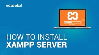 How to Install XAMPP Server on Windows 10  XAMPP Step by Step Setup  Edureka [upl. by Eeneg]