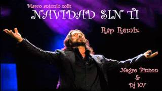 Navidad Sin Ti  Marco Antonio Solis Urban Remix [upl. by Alexis]