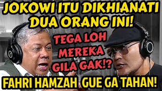 Ganjar Mahfud Gitu JOKOWI Diam Saja⁉️ GUE YANG CERITAIN‼️CAPEK SAYA  FAHRI HAMZAH  Podcast [upl. by Arrej]