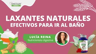 LAXANTES NATURALES para mejorar el TRÁNSITO INTESTINAL e IR AL BAÑO 🍵🌿Nutricionista Lucía Reina 👩‍⚕️ [upl. by Alden]