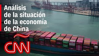 Análisis de la situación de la economía de China [upl. by Leahey]