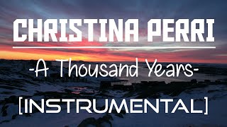 Christina Perri  A Thousand Years InstrumentalKaraokeBGM with backing vocals by CHÁITANYA [upl. by Airemat]