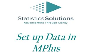 Mplus Data Setup [upl. by Crescentia]