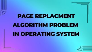 Page replacement algorithm problem in Tamiloperating systemFIFOLRUOptimal page replacement prblm [upl. by Ahsanat]