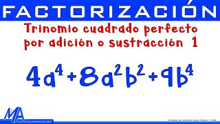 Factorización Trinomio cuadrado perfecto por adición o sustracción  Ejemplo 1 [upl. by Akla]