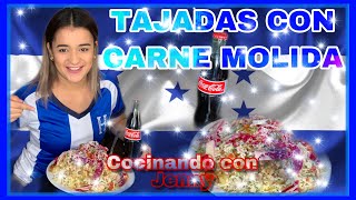 🇭🇳TAJADAS CON CARNE MOLIDA ESTILO CATRACHO🇭🇳Jenny claros paso a pasoPREPARACIÓN 🇭🇳 [upl. by Noni]