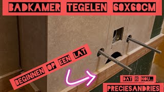 BADKAMER TEGELEN 60×60 TEGELS TIPS [upl. by Verene625]