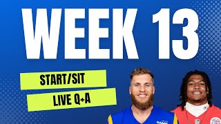 LIVE WEEK 13 START SIT QA  2023 FANTASY FOOTBALL [upl. by Ezaria]